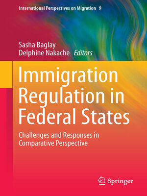 cover image of Immigration Regulation in Federal States